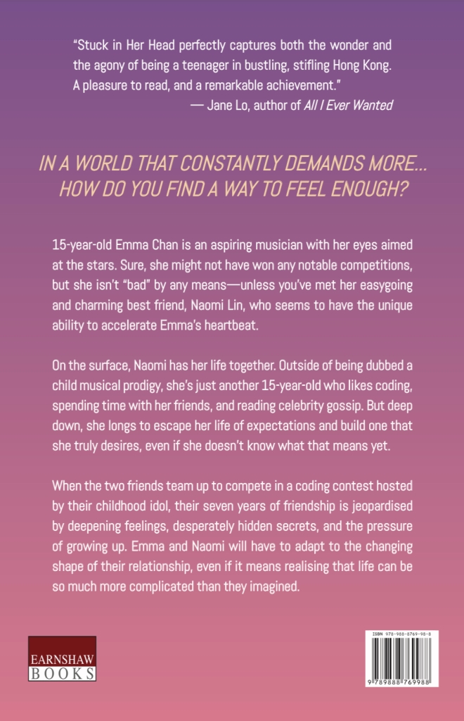Back cover of Stuck in Her Head. Includes the book's description and the hook: "in a world that constantly demands more... how do you find a way to feel enough?"